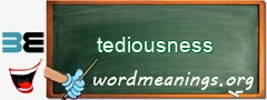 WordMeaning blackboard for tediousness